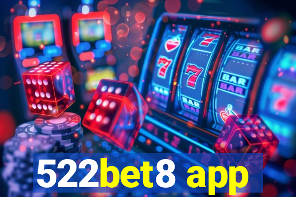 522bet8 app